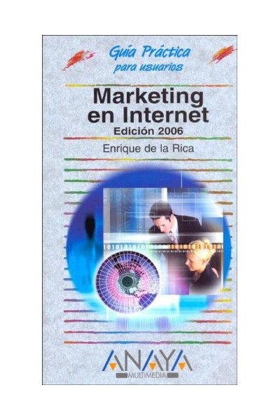 MARKETING EN INTERNET. Edición 2006.